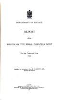 Report of the Master of the Royal Canadian Mint for the Calendar Year 1946 (1947)