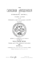 The Canadian Antiquarian and Numismatic Journal, Series 1, Vol. 13 (1886)