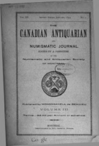 The Canadian Antiquarian and Numismatic Journal, Series 2, Vol. 03 (1893-1894)