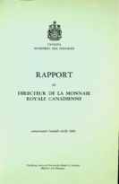 Rapport du Directeur de la Monnaie Royale Canadienne concernant l’année civile 1964 (1965)