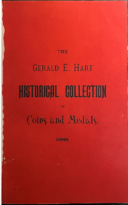 The Gerald E. Hart Historical Collection of Coins and Medals, Frossard, Ed. (1888)