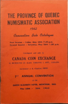 1962 Province of Quebec Numismatic Association Convention Sale Catalogue, Canada Coin Exchange (May 25-26, 1962)