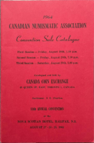 1964 Canadian Numismatic Association Convention Sale Catalogue, Canada Coin Exchange (August 27-29, 1964)