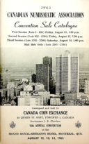1965 Canadian Numismatic Association Convention Sale Catalogue, Canada Coin Exchange (August 12-14, 1965)