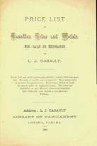 Price List of Canadian Coins and Medals for Sale or Exchange by L.J. Casault, Casault, L.J. (1892)