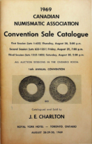 1969 Canadian Numismatic Association Convention Sale Catalogue with Prices Realized, Canada Coin Exchange (August 28-30, 1969)