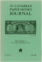 Canadian Paper Money Journal, Vol. 03, 2 (April 1967)