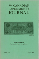 Canadian Paper Money Journal, Vol. 04, 1 (January 1968)