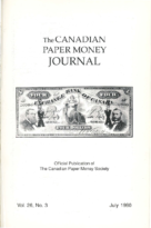 Canadian Paper Money Journal, Vol. 26, 3 (July 1990)