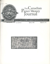 Canadian Paper Money Journal, Vol. 28, 2 (Spring 1992)