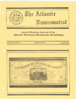 The Atlantic Numismatist, Vol. 24, 1-6 (1988)