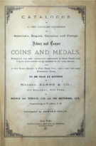 Catalogue of a Very Valuable Collection of American, English, Canadian and Foreign Silver and Copper Coins and Medals, etc…, Cogan, E., Bangs & Co. (September 17–18, 1877)