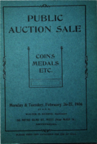 Public Auction Sale Coins Medals Etc…, Kearns, W. M. (February 26–27, 1906)