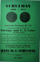 Important Catalogue No. 25… Listing Dr. Courteau’s Collection of Canadian Coins and Medals, Schulman, Hans M. F. (1944)