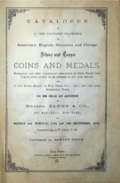 Catalogue of a Very Valuable Collection of American, English, Canadian and Foreign Silver and Copper Coins and Medals, etc…, Cogan, E., Bangs & Co. (September 17–18, 1877)