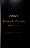 Coins Struck in Canada Previous to 1840, McLachlan, R.W. (1892)