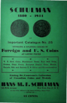 Important Catalogue No. 25… Listing Dr. Courteau’s Collection of Canadian Coins and Medals, Schulman, Hans M. F. (1944)