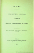 Numismatique coloniale – Canada, Médailles d’honneur pour les Indiens, extrait de l’Annuaire de la société numismatique, Zay, Ernest (1889)